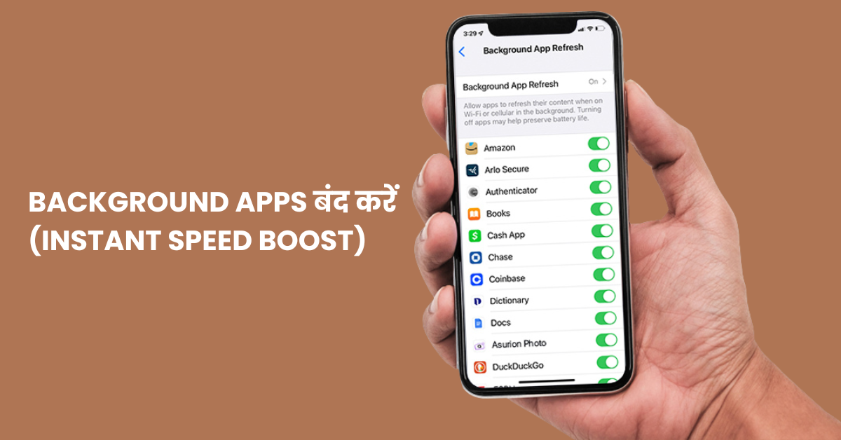 Background Apps बंद करें (Instant Speed Boost)